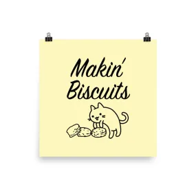 Makin' Biscuits Art Print